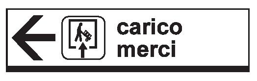 Cartello in All. Piano 1000x200 mm CARICO MERCI (COMUNICARE DIREZIONE FRECCIA)
