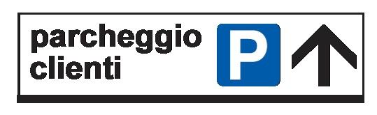 Cartello in All. Piano 1000x200 mm PARCHEGGIO CLIENTI CON FRECCIA (COMUNICARE DIREZIONE FRECCIA)