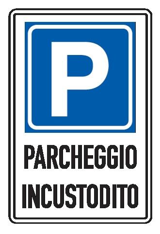 Cartello in All. Piano 250x450 mm PARCHEGGIO INCUSTODITO