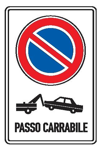 Cartello in All. Piano 400x600 mm DIVIETO DI SOSTA RIMOZIONE FORZATA PASSO CARRABILE