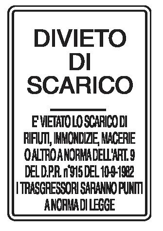 Cartello in All. Piano Rifrangente 250x450 mm DIVIETO DI SCARICO