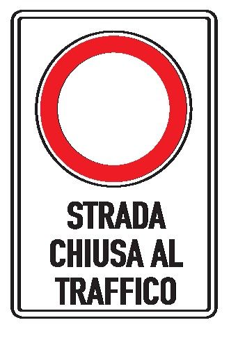Cartello in All. Scatolato 250x450 mm DIVIETO STRADA CHIUSA AL TRAFFICO