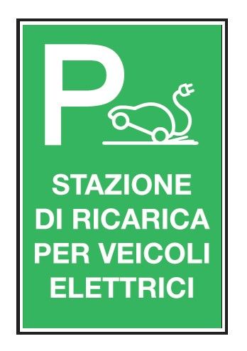 Cartello in All. Scatolato 250x450 mm PARCHEGGIO STAZIONE DI RICARICA PER VEICOLI ELETTRICI