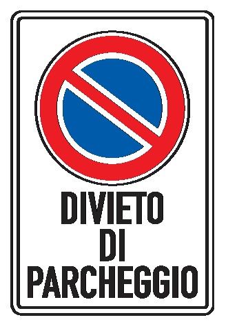Cartello In Lamiera Scatolata Rifrangente 250x450 mm DIVIETO DI PARCHEGGIO