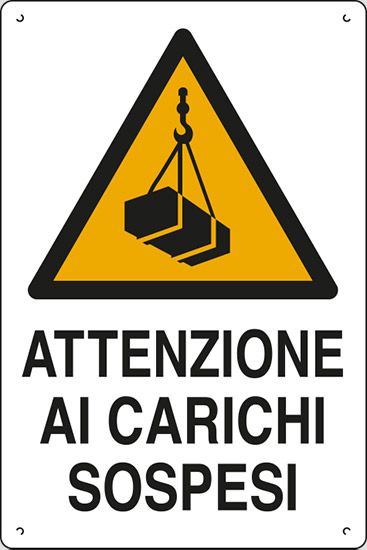 Cartello in polionda cm 60x40 ATTENZIONE AI CARICHI SOSPESI