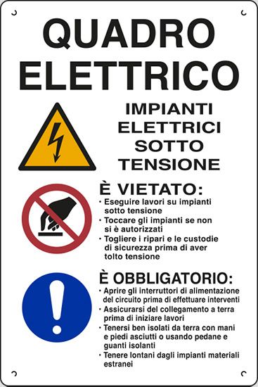 Cartello in polionda cm 60x40 QUADRO ELETTRICO IMPIANTI ELETTRICI SOTTO TENSIONE