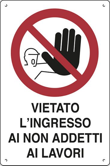Cartello in polionda cm 60x40 VIETATO L'INGRESSO AI NON ADDETTI AI LAVORI