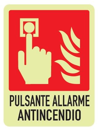 Cartello Luminescente in All. 155x205 mm PULSANTE ALLARME ANTINCENDIO