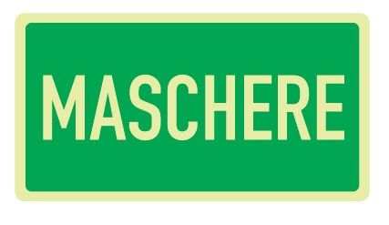 Cartello Luminescente in All. 220x100 mm MASCHERE
