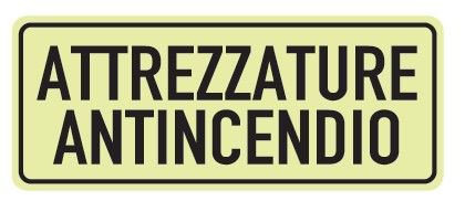 Cartello Luminescente in All. 375x175 mm ATTREZZATURE ANTINCENDIO